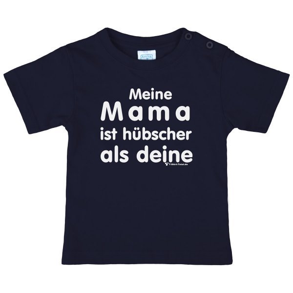 Kinder T-Shirt Shirt MEINE MAMA IST HÜBSCHER ALS DEINE, blau, Größe 56 bis 140