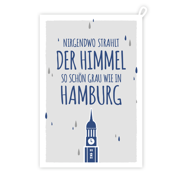 Geschirrtuch "Nirgendwo strahlt der Himmel so schön grau wie in Hamburg"